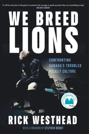 We Breed Lions book cover by Rick Westhead